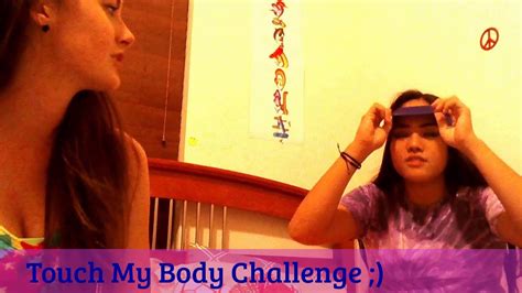 Touch My Body Challenge Youtube