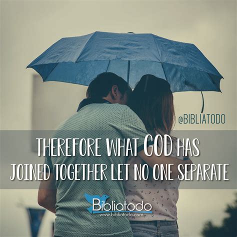 Therefore what God has joined together let no one separate - CHRISTIAN PICTURES