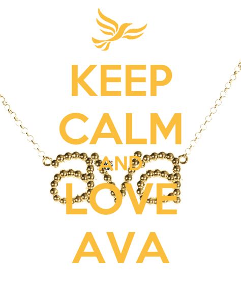 Keep Calm And Love Ava Keep Calm And Carry On Image