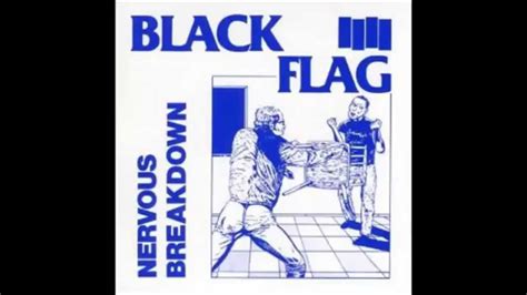 Black Flag Nervous Breakdown Youtube