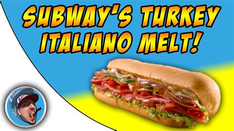 Subway Turkey Italiano Melt! - YouTube