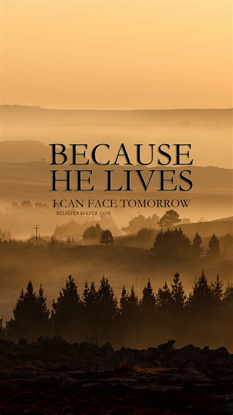 Because He Lives Christian Iphone Wallpaper Because He