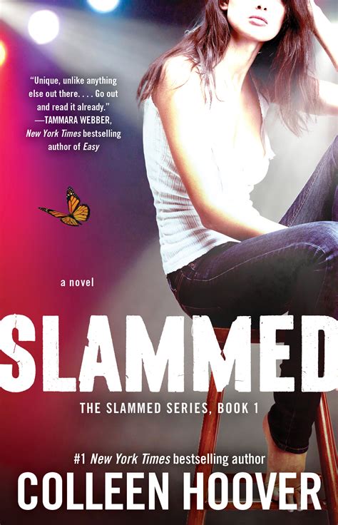 Hoover published her first novel, slammed, in january 2012. Slammed eBook by Colleen Hoover - Simon & Schuster Canada
