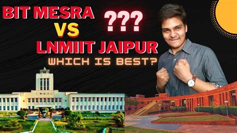 Lnmiit Jaipur Vs Bit Mesra Hottest Comparison Winner Youtube