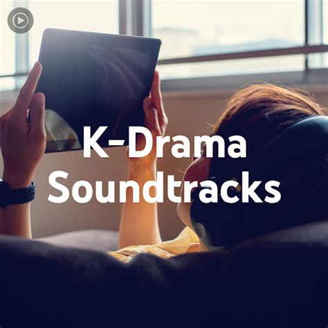K Drama Soundtracks
