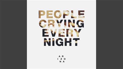 people crying every night youtube