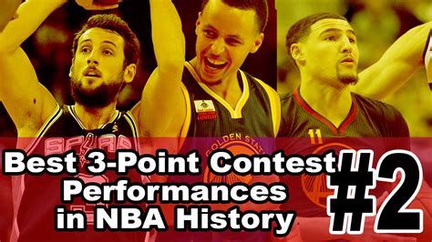 Best Performances In Nba 3 Point Contest History 2 Youtube