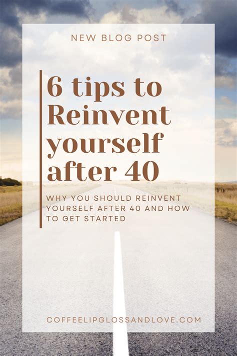 How To Reinvent Yourself After 40 Including 6 Tips On Where To Start