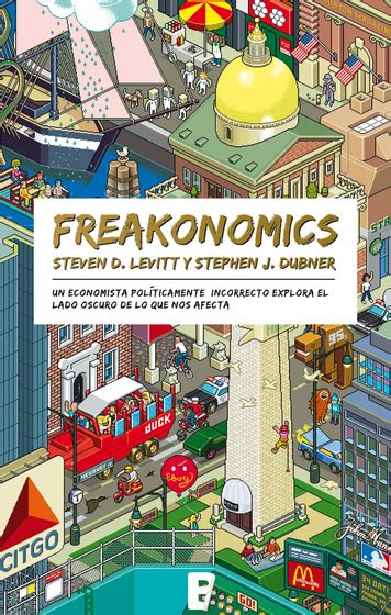Freakonomics By Stephen J Dubner Steven D Levitt Read Book Online
