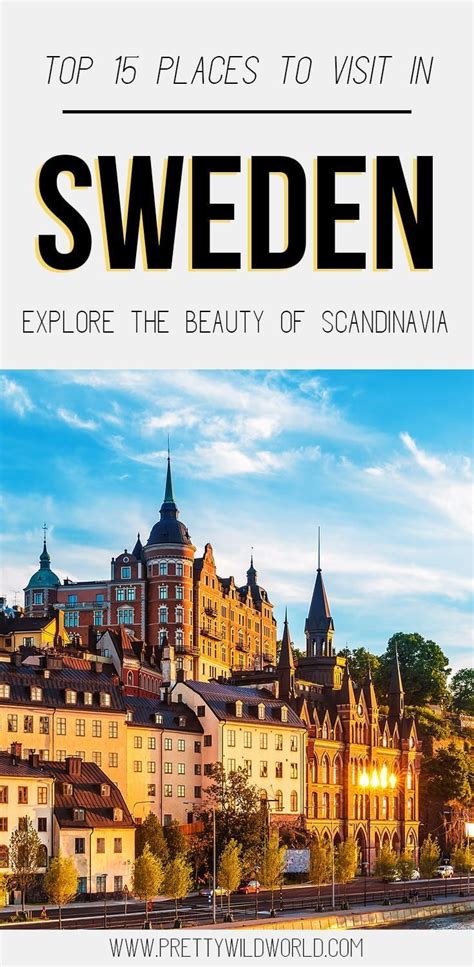 Are You Planning To Visit Sweden Soon But Dont Know Where To Start