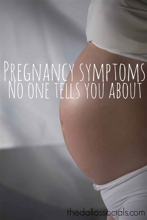 Pregnancy Symptoms No One Tells You About Dallas Socials