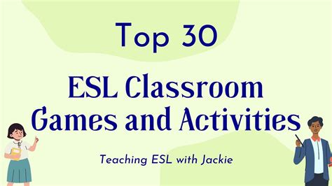 Top 30 Esl Classroom Games And Activities Teaching Esl To English