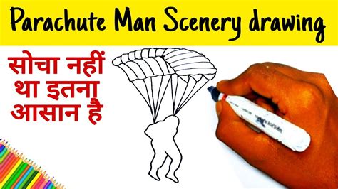 How To Draw A Parachute Man Scenery Drawing Simple Parachute Scenery