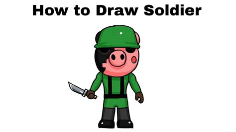 How to Draw Soldier - Roblox Piggy Step by Step - YouTube