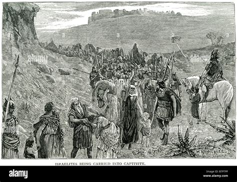 Israelites Carried Captivity Ii Kings Xxv 21 Prisoners Trail Captive