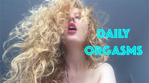 an orgasm a day keeps the doctor away why i have daily orgasms youtube
