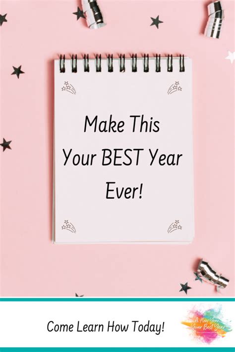 Your Best Year How To Make This The Best Year Ever Fearless Faithful Mom