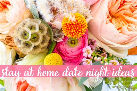 Stay At Home Date Ideas The Love Nerds
