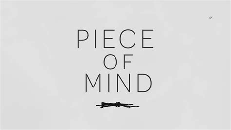 Piece Of Mind Youtube