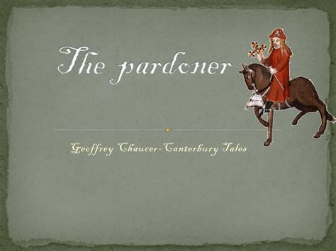 Ppt The Pardoner Powerpoint Presentation Free Download Id2365940