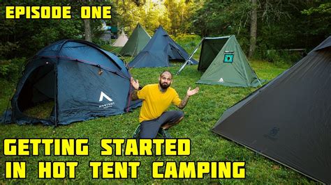 hot tent camping how to get started camping insiders