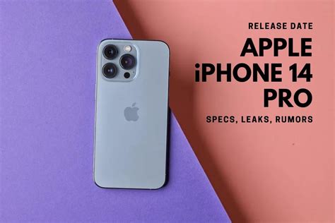 Apple Iphone 14 Pro Release Date Status Specs Design Leaks Rumors