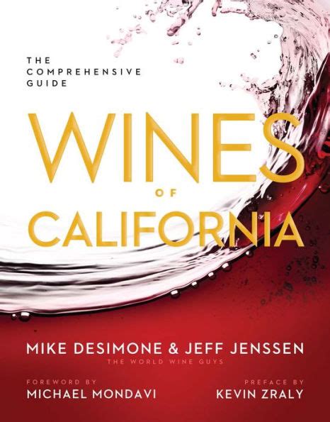 wines of california the comprehensive guide by mike desimone jeff jenssen hardcover barnes