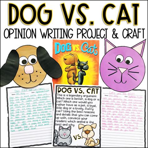 Dog Vs Cat Opinion Writing Prompt And Activity Made By Teachers