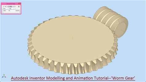 Autodesk Inventor Modelling And Animation Tutorial Worm Gear Youtube