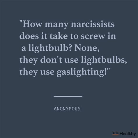 Narcissist Quotes To Deal With The Narcissist In Your Life The Healthy