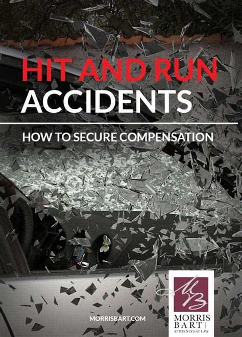 In addition to your vehicle getting damaged, there's a decent. Hit and Run Accidents: How to Secure Compensation | Morris ...