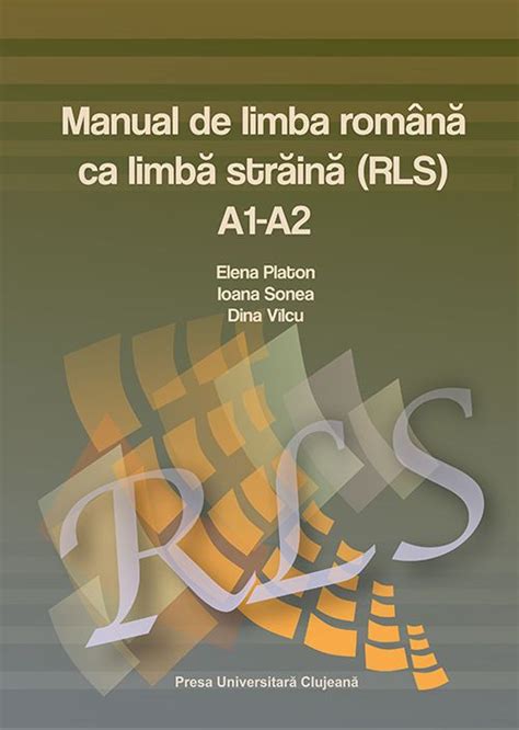 Manual De Limba Română Ca Limbă Străină Rls A1 A2 Madrid España