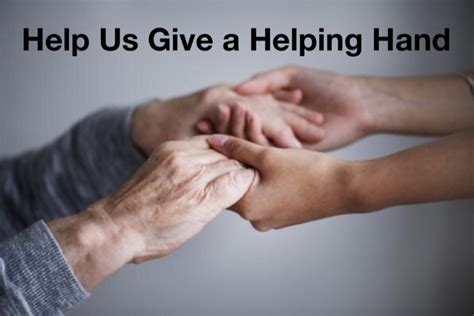 Help Us Give A Helping Hand