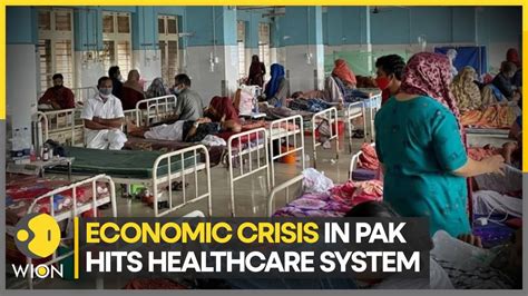 Pakistans Healthcare System In Crisis Hospitals Struggle With Drug