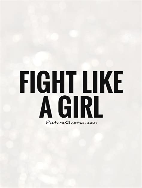Why does the guerrilla fighter fight? 62 Top Fight Quotes And Sayings