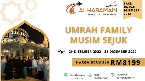 Pakej Umrah 1443h2022 Al Haramain Travel And Tours Sdn Bhd