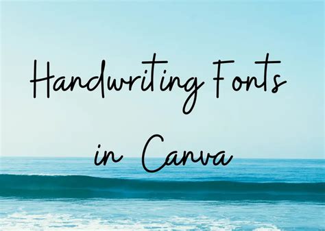 Handwriting Fonts In Canva Hipsthetic