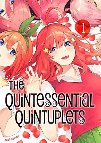 The Quintessential Quintuplets Vol 1 By Negi Haruba Goodreads