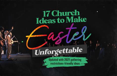 17 Church Ideas To Make Easter 2021 Unforgettable Updated With