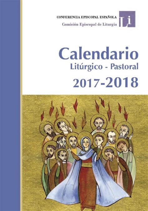 Delegación Diocesana De Liturgia Calendario Litúrgico 2017 2018