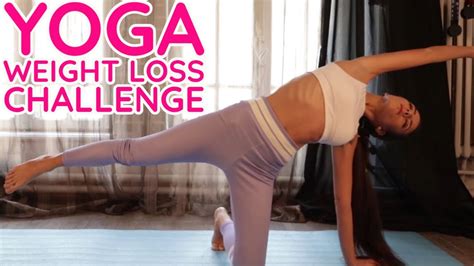 Yoga Weight Loss Challenge 10 Minute Fat Burning Yoga Workout Beginners And Intermediate Eating
