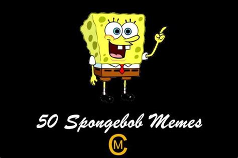 50 Funniest Spongebob Meme Meme Central