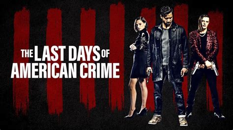 It is based on katherine center's 2013 novel of the same name. The Last Days of American Crime Trailer and Release Date ...