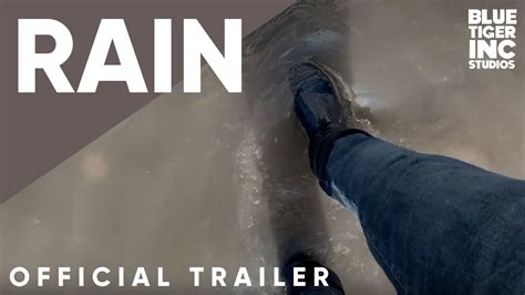 Rain Official Teaser Trailer Youtube