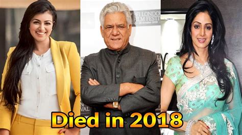 10 Bollywood Famous Celebrities Who Died In 2018 Factsworld Celebrities Who Died Famous
