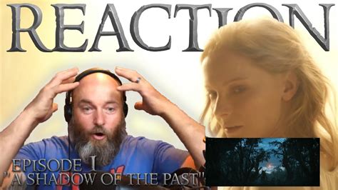 Reaction The Rings Of Power Ep 1x1 A Shadow Of The Past Lord