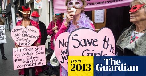 Soho Sex Workers Protest Against Forced Evictions In London Red Light District Sex Work The