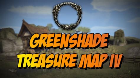 ESO Elder Scrolls Online Greenshade Treasure Map IV Location YouTube
