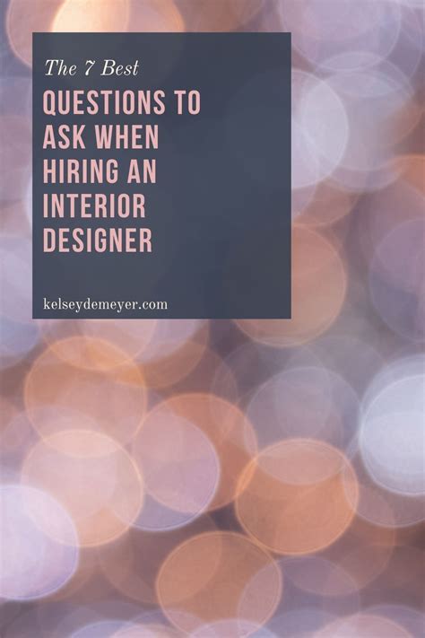 Questions To Ask Before Hiring An Interior Designer In 2021 Modern