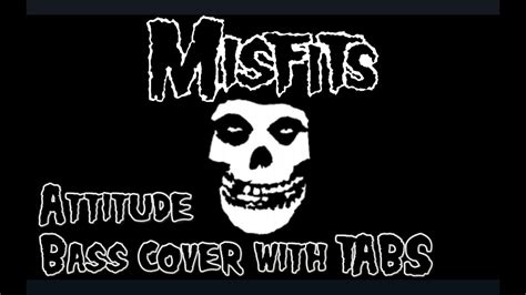 Misfits Attitude Bass Cover With Tabs Youtube